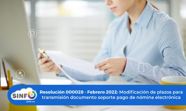 Lee más sobre el artículo Dian modifica fechas para generar el soporte de nómina electrónica en pymes